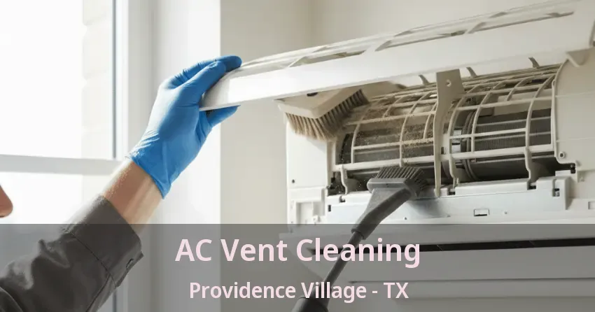 AC Vent Cleaning Providence Village - TX