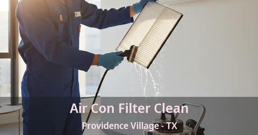 Air Con Filter Clean Providence Village - TX