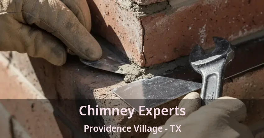 Chimney Experts Providence Village - TX